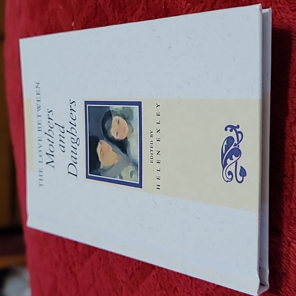 The Love Between Mothers and Daughters Book (Mini Hardcover Edition